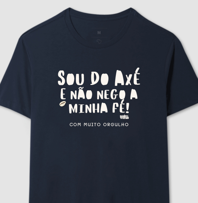 Sou do Axé e não Nego a Minha Fé! Colors