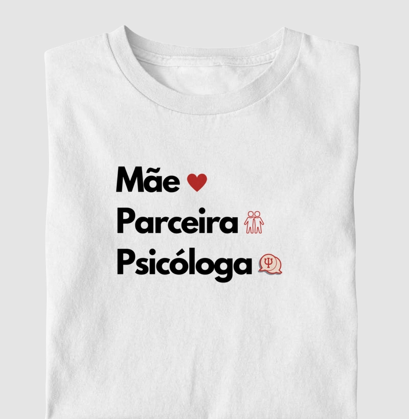 Camiseta mãe Psicóloga