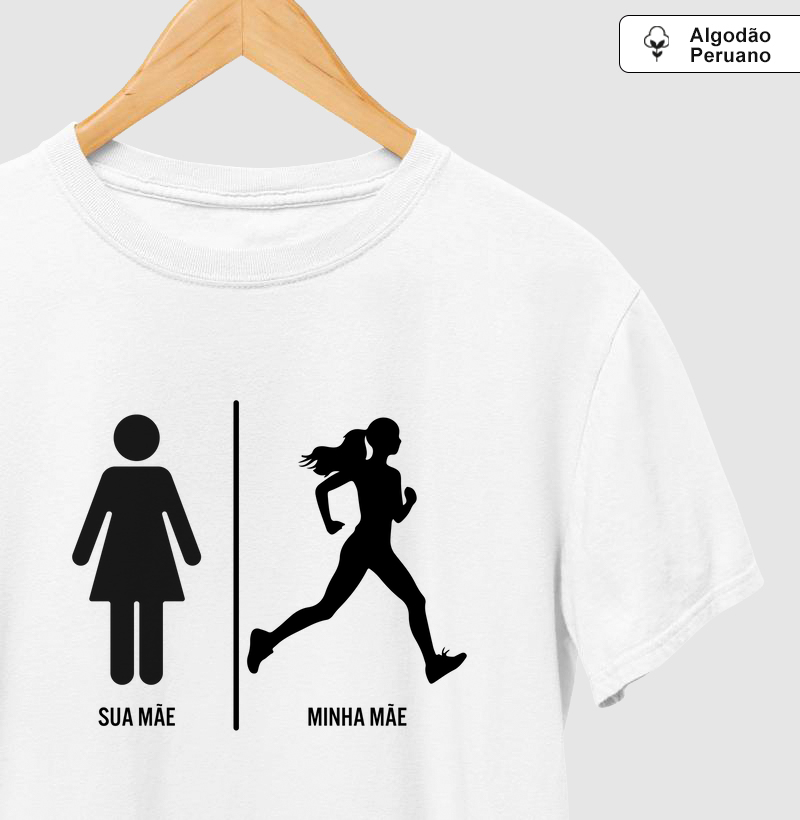 Sua Mãe, Sua Mãe