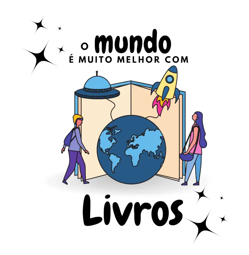 O mundo melhor com livros