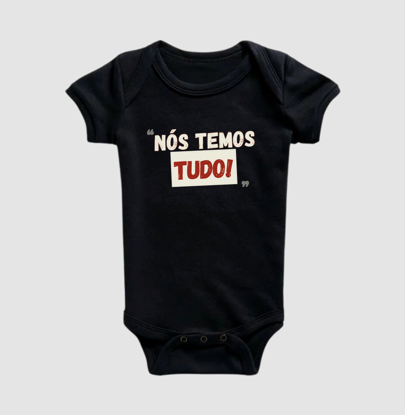 NÓS TEMOS TUDO!