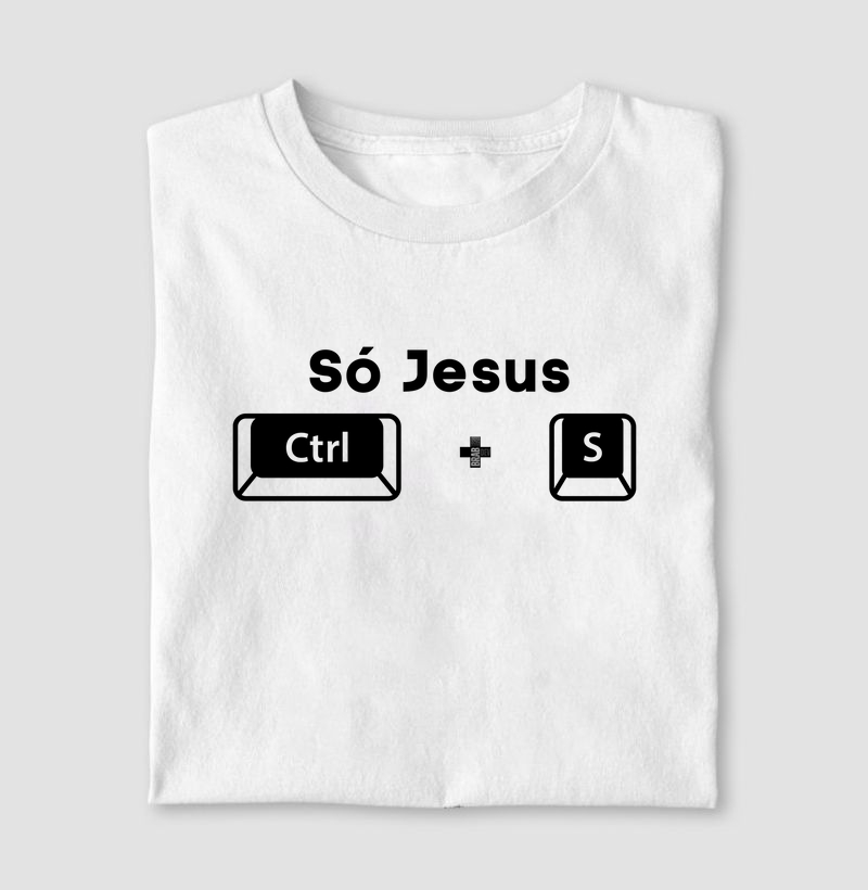 CAMISA SÓ JESUS SALVA