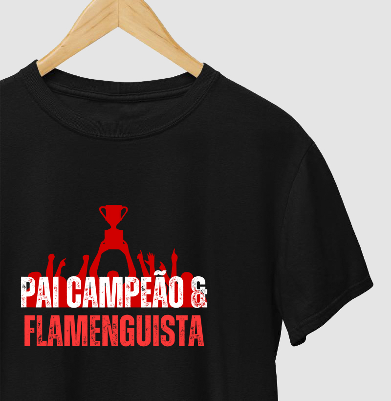 Pai Campeão e Flamenguista