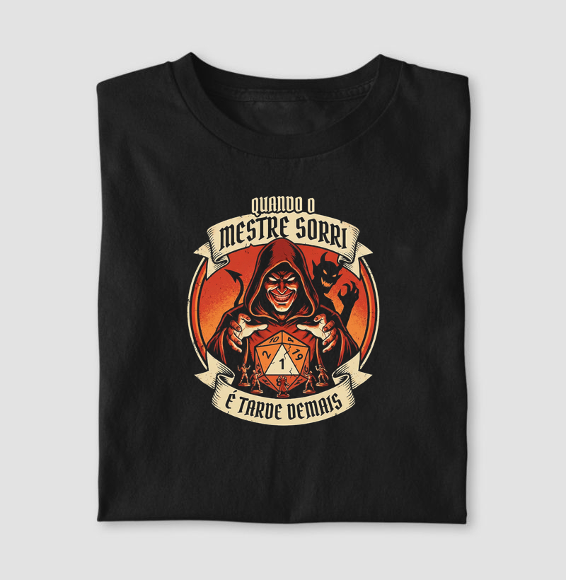 QUANDO O MESTRE SORRI É TARDE DEMAIS