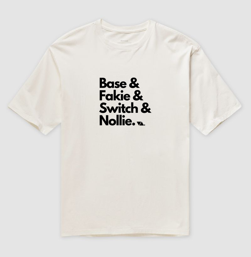 Base & Fakie & Switch & Nollie