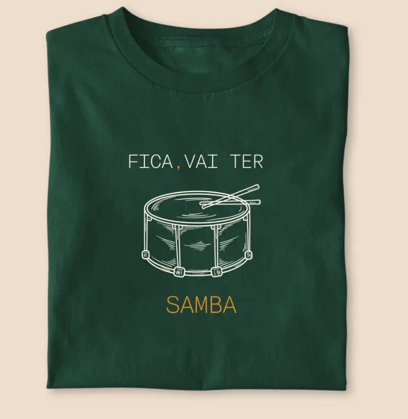 Fica, vai ter samba