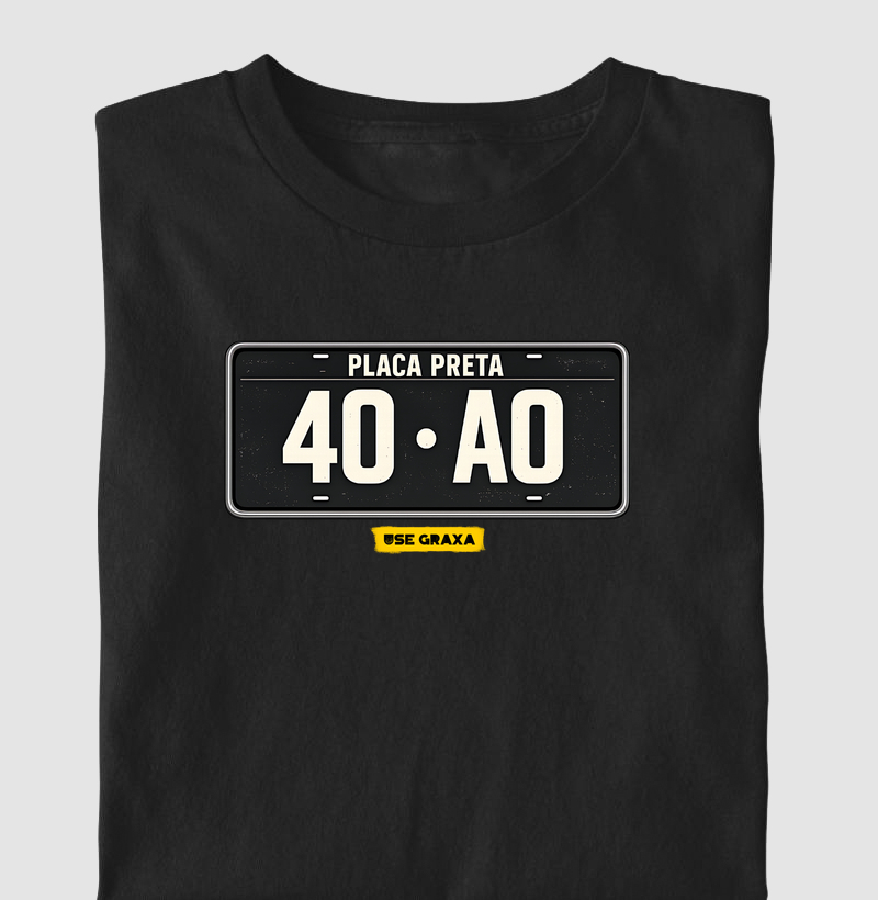 40ao (quarentão) Placa Preta