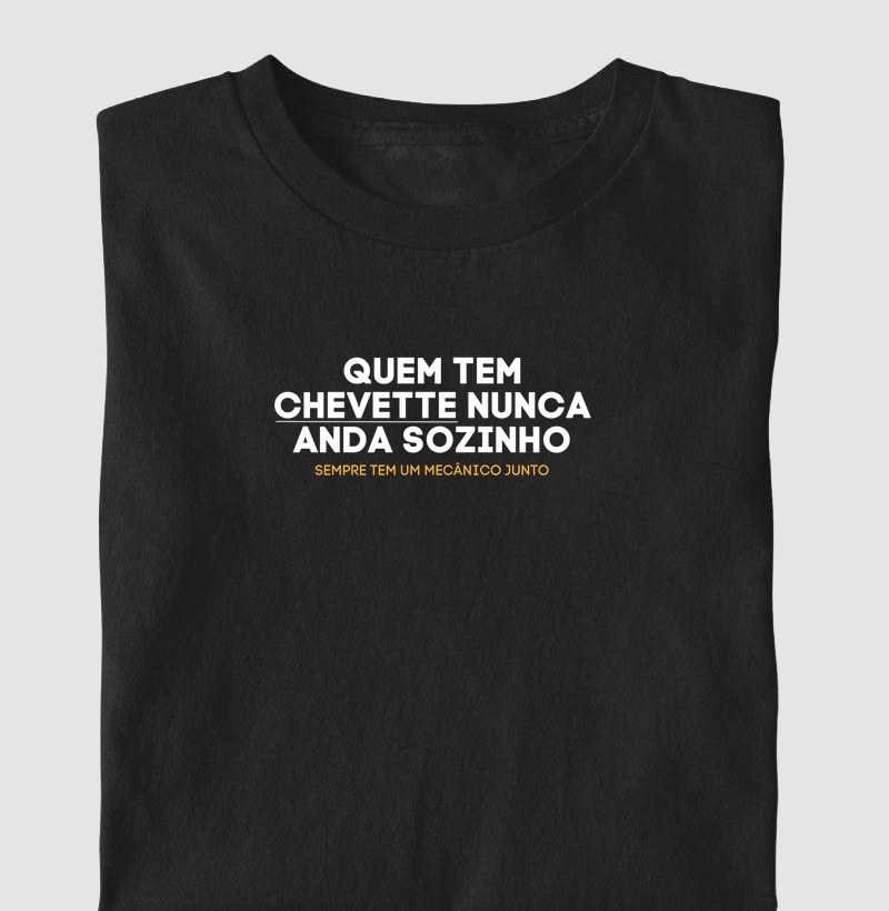 Quem tem Chevette não anda sozinho