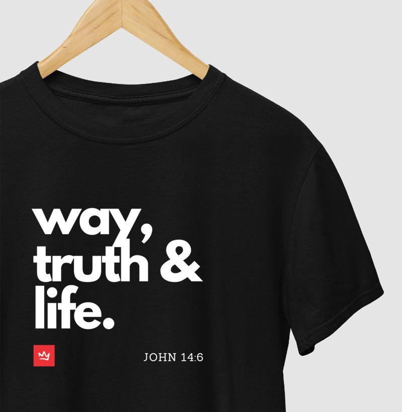 Camiseta - Way, truth and life