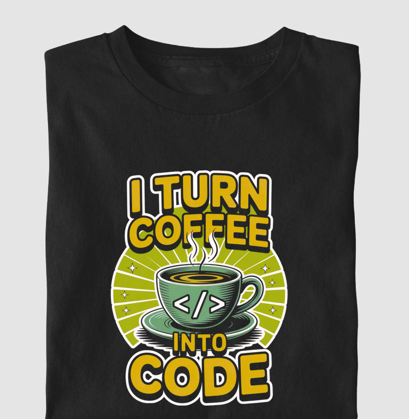 I Turn Coffee Into Code