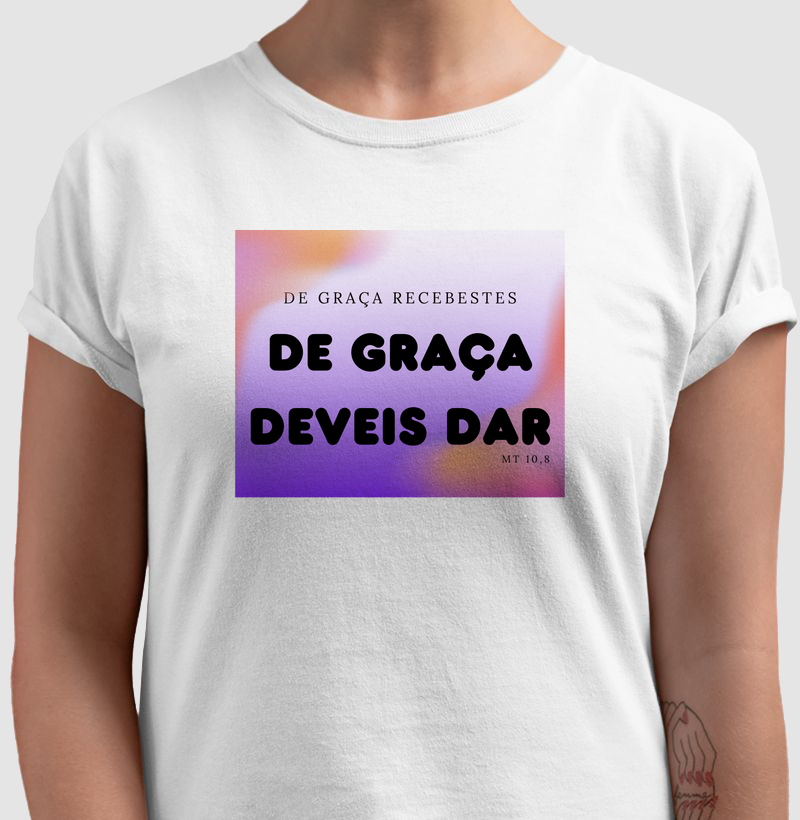 De graça recebeis, de graça deveis dar.