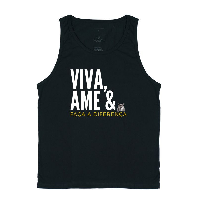 Viva, Ame & Faça a diferença