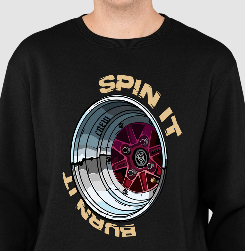 Suéter Moletom - Spin It, Burn It