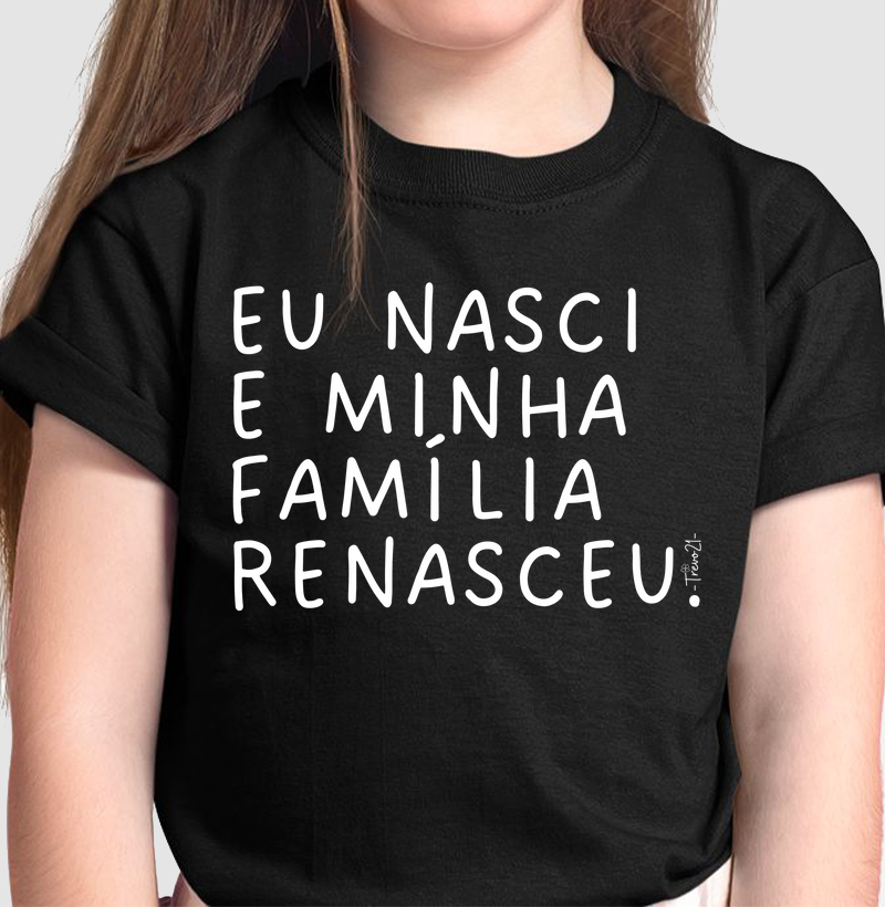 Eu nasci e minha família renasceu - MINI
