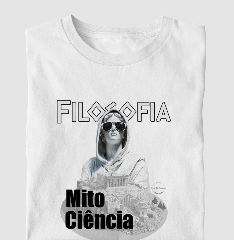 Camiseta Filosofia - Do Mito à Ciência