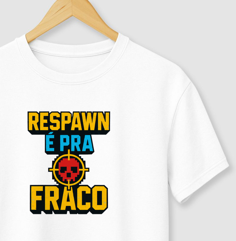 RESPAWN É PRA FRACO