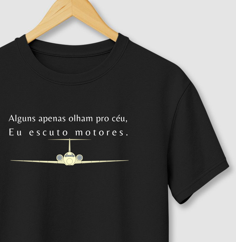 Camiseta Eu Ouço Motores