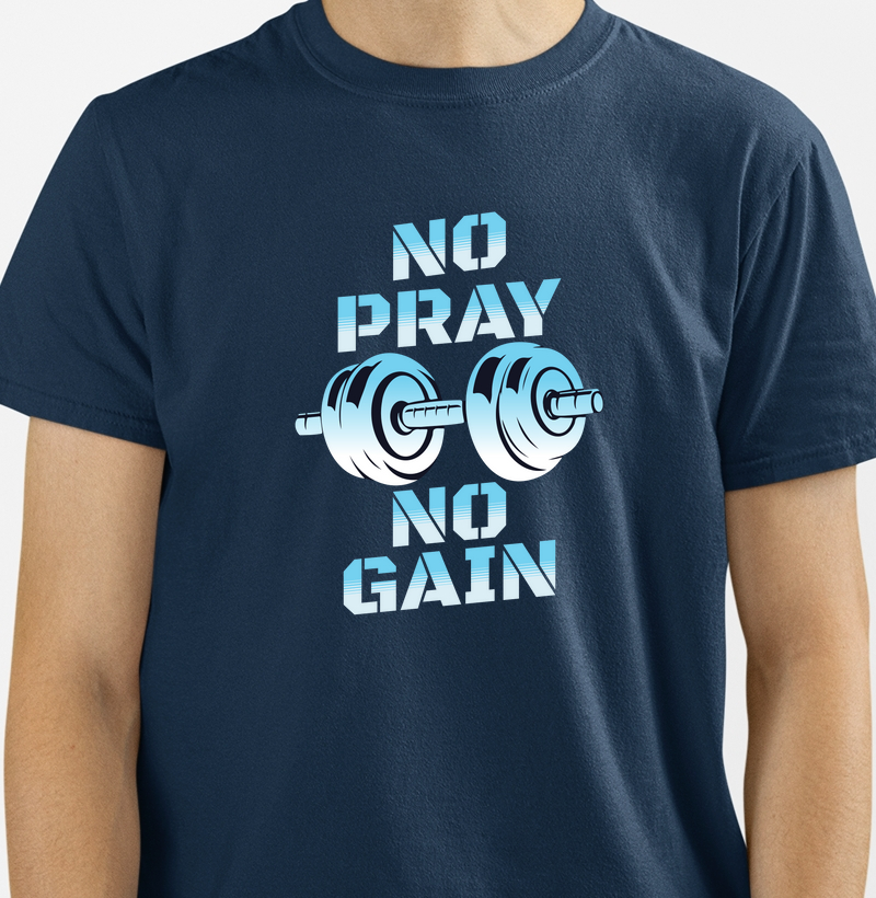 No pray, no gain
