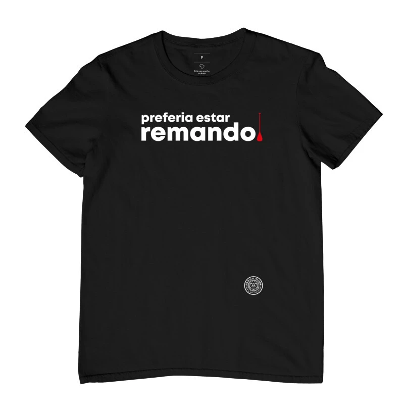 T-SHIRT masculina Preferia estar remando!