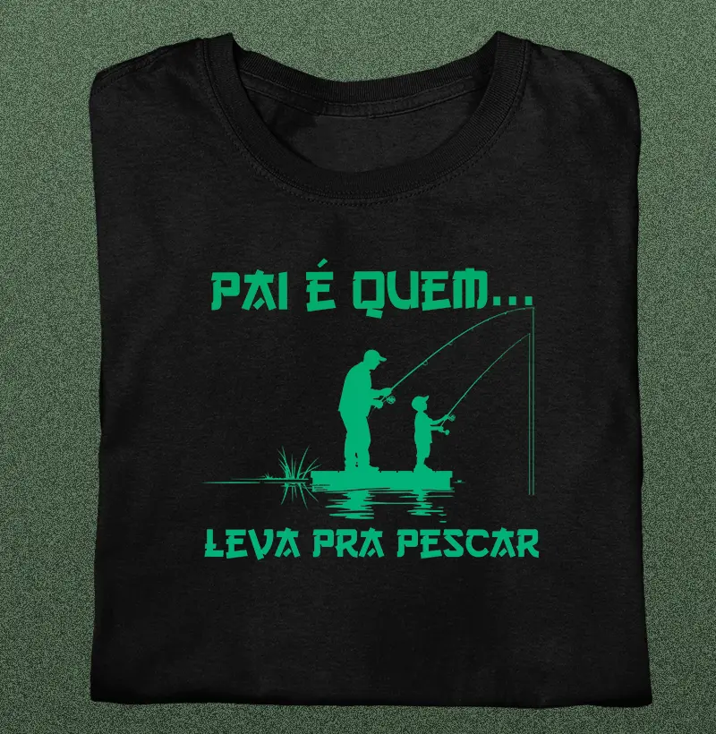 Pai é quem leva pra pescar