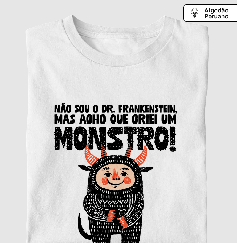 Criei um monstro