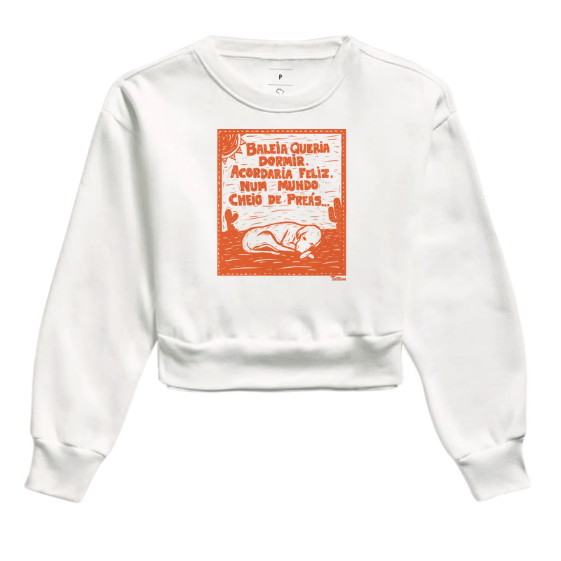 Moletom Cropped "vidas secas"