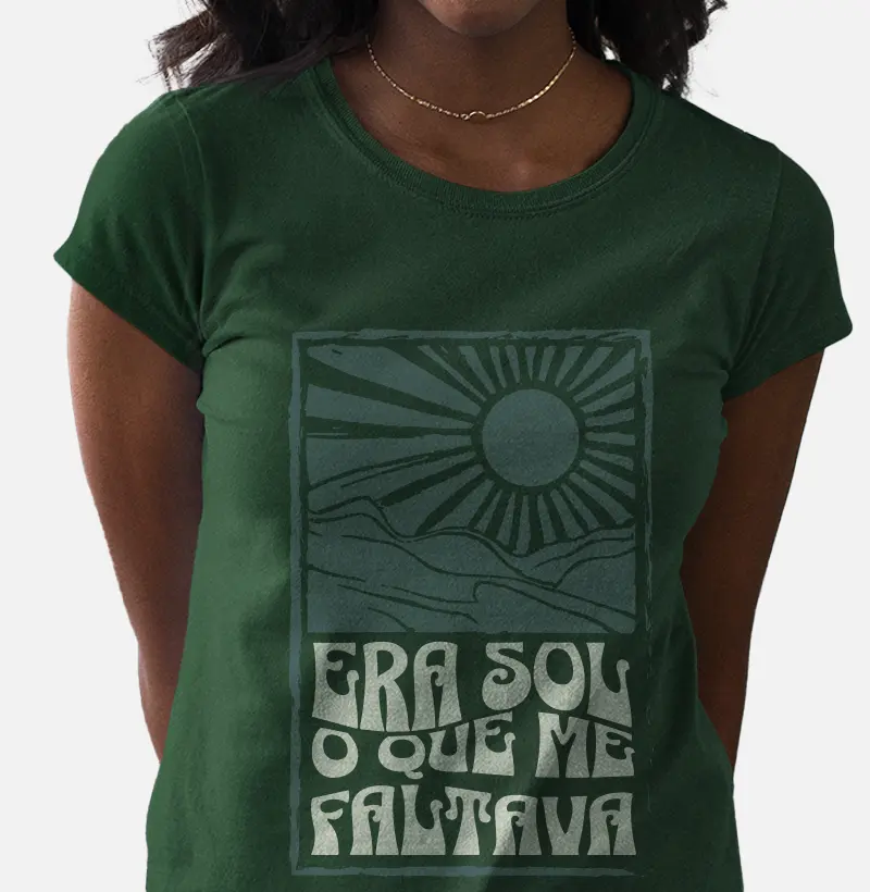 CAMISETA ERA O SOL QUE ME FALTAVA