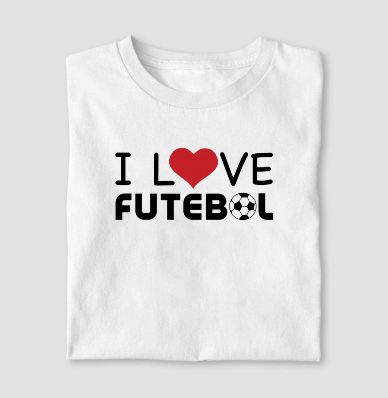Camisa - I love Futebol