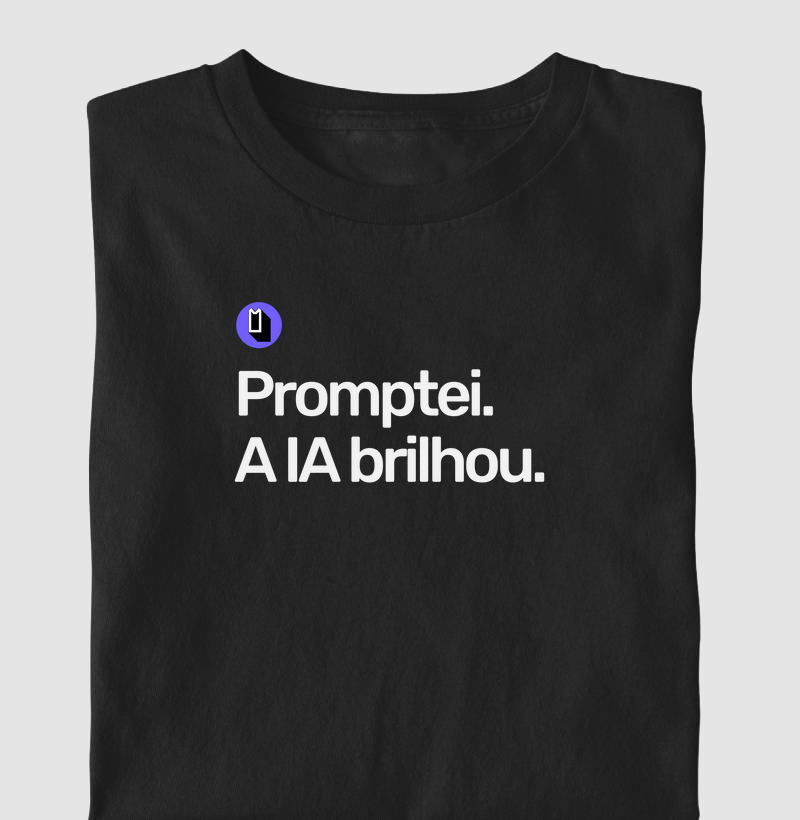 Promptei. A IA brilhou.