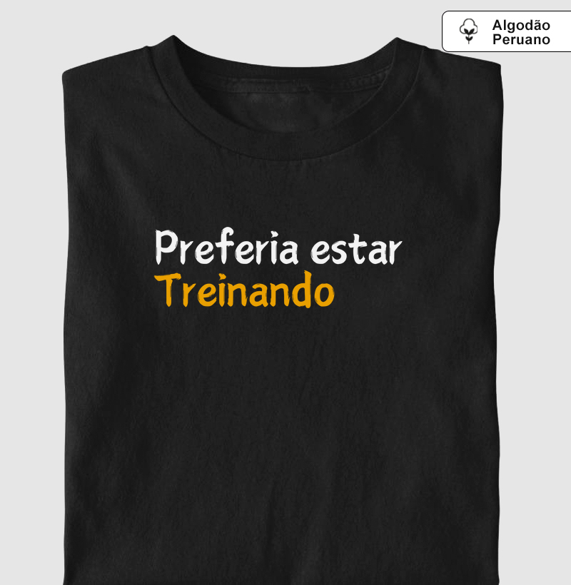 Preferia estar treinando