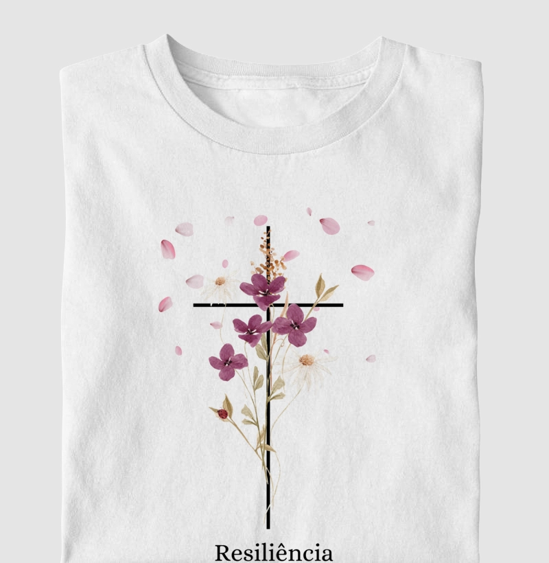 Camiseta Resiliência