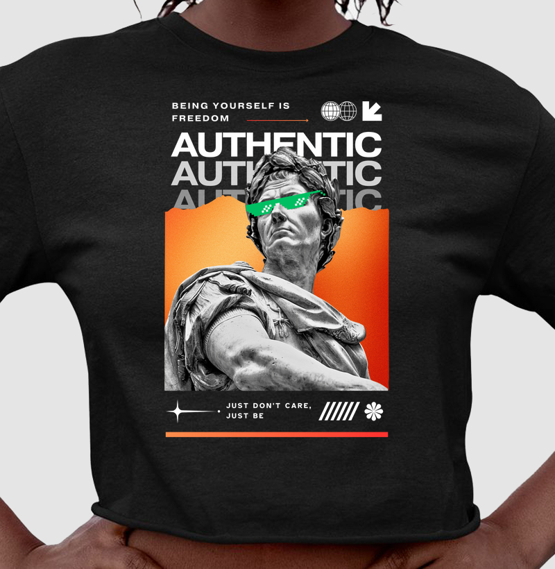 JUST BE AUTHENTIC
