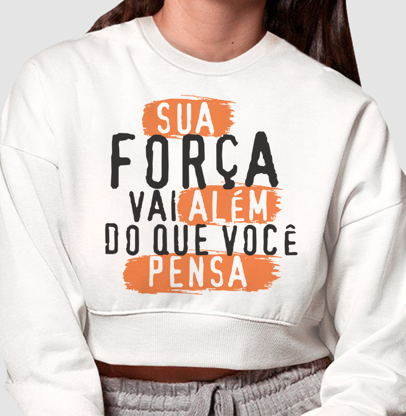 Sua Força Vai Além