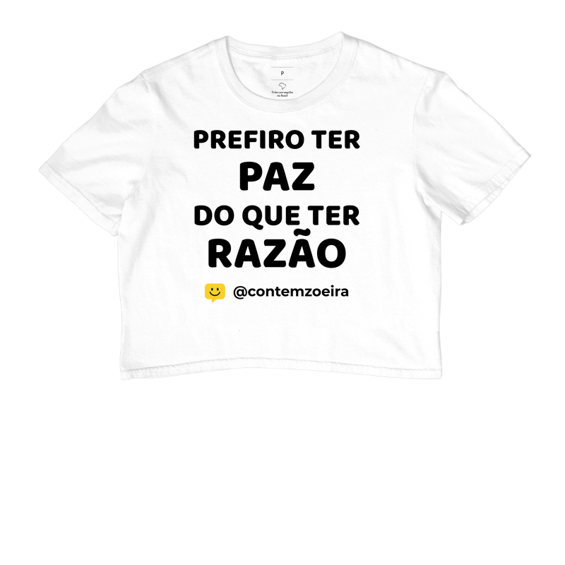 Prefiro ter paz do que ter razão!