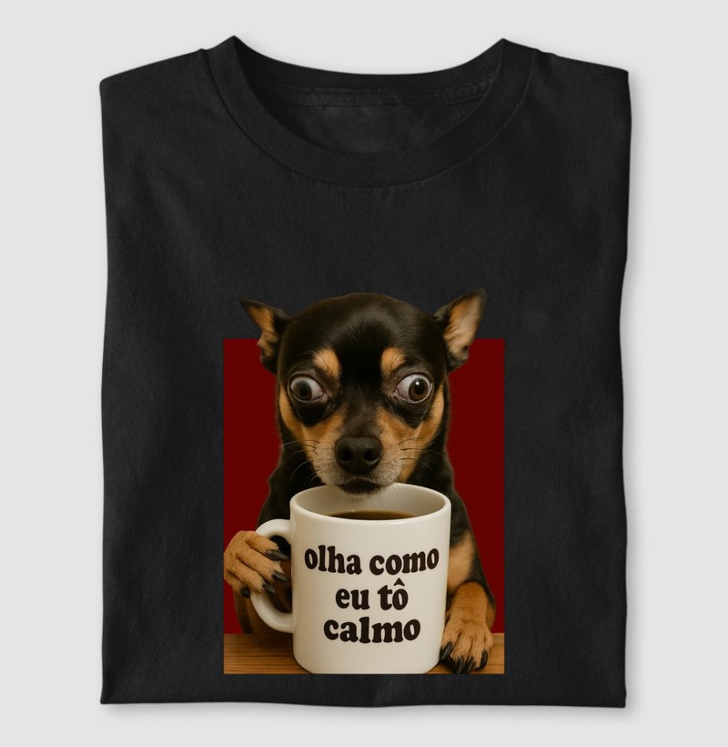 Olha Como Eu Tô Calmo