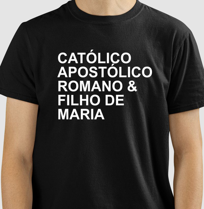 Camiseta Católico Apostólico Romano