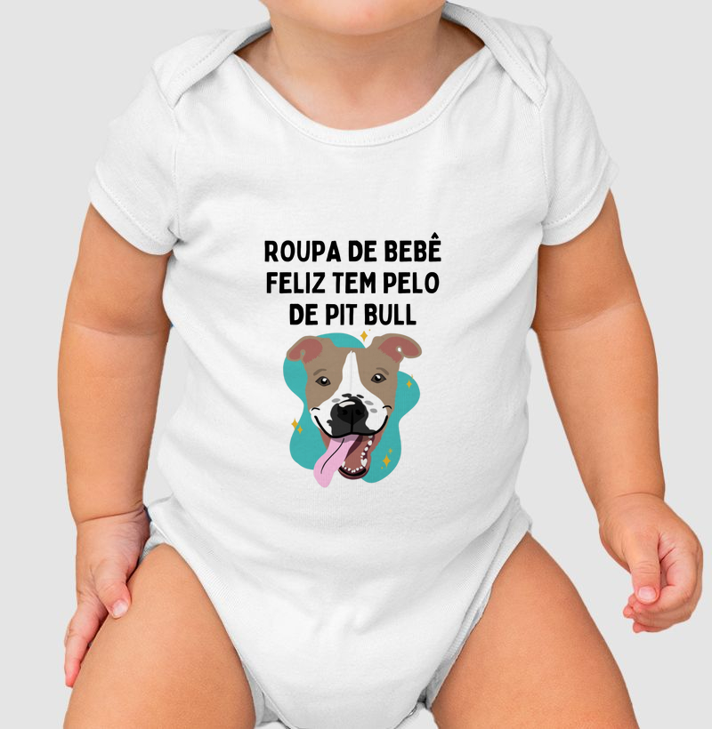 Roupa de bebe feliz tem pelo de pit bull