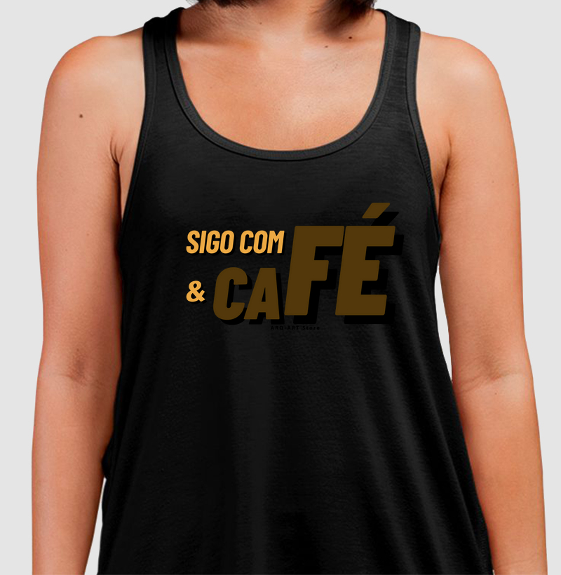 Sigo com fé e café