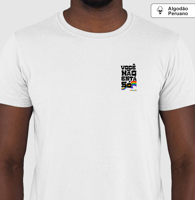 Você não está só