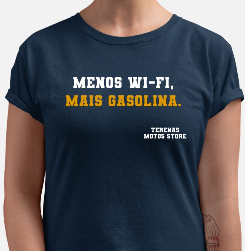 Baby look - Meno Wifi, Mais gasolina