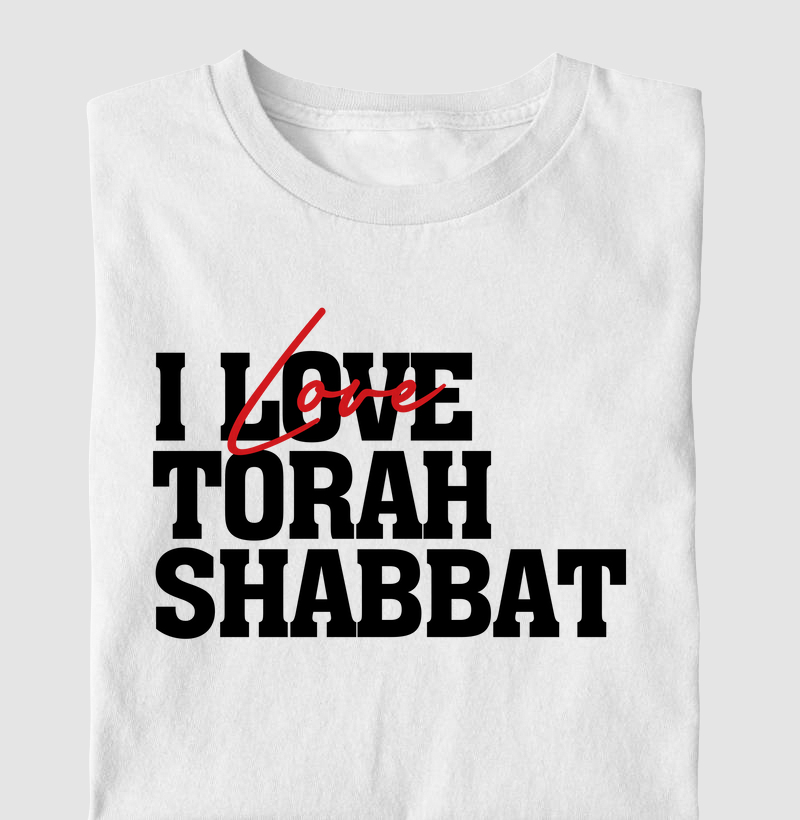  I LOVE TORAH SHABBAT