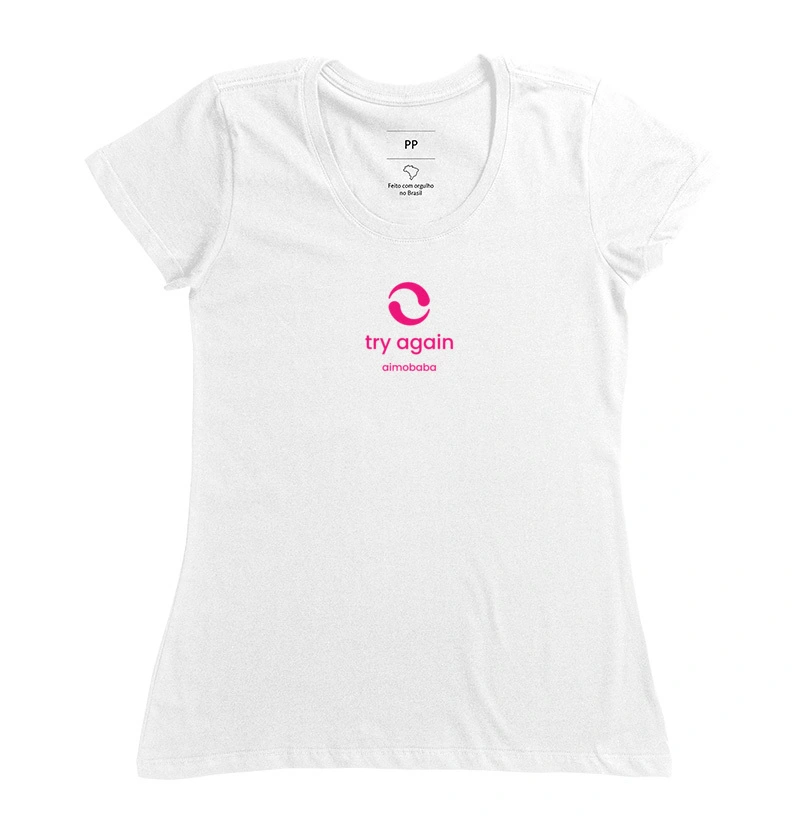 Camiseta Aimobaba Try Again feminina branca