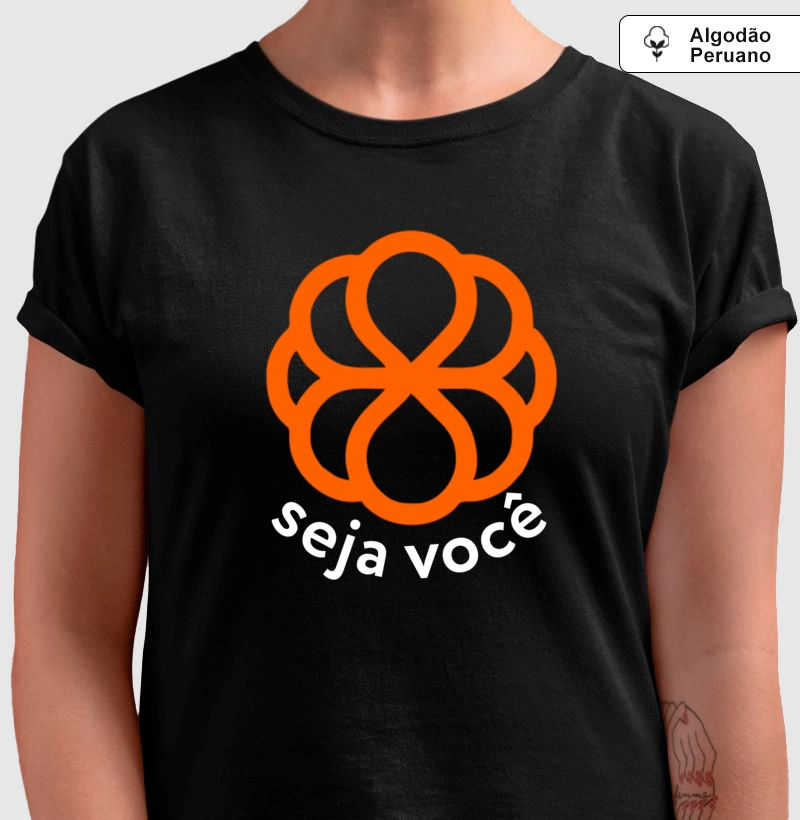 Camiseta Feminina Seja Você, a missão!