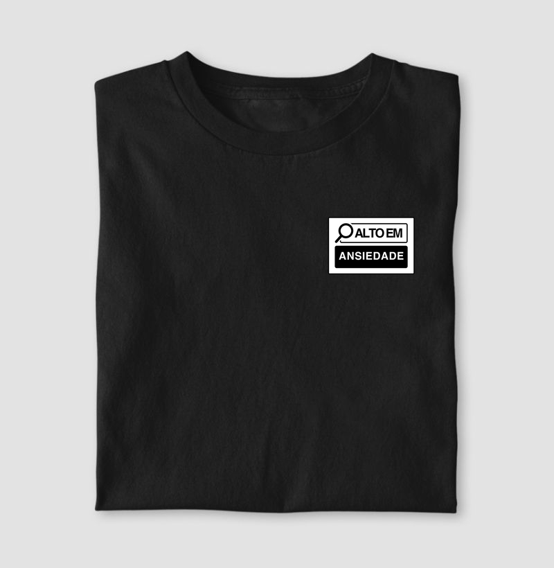 Camiseta Alto em - Ansiedade