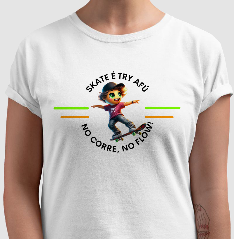 🔥🛹 Camiseta Estampada Try Afú – Skate é Atitude no Corre e no Flow! 🛹🔥