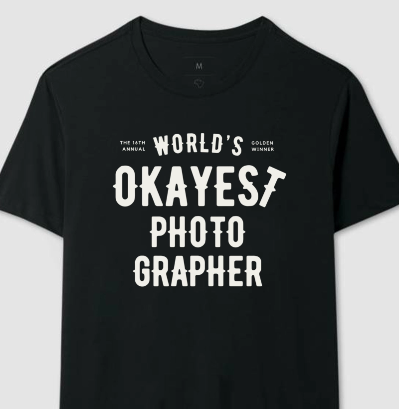 World's Okayest Photographer