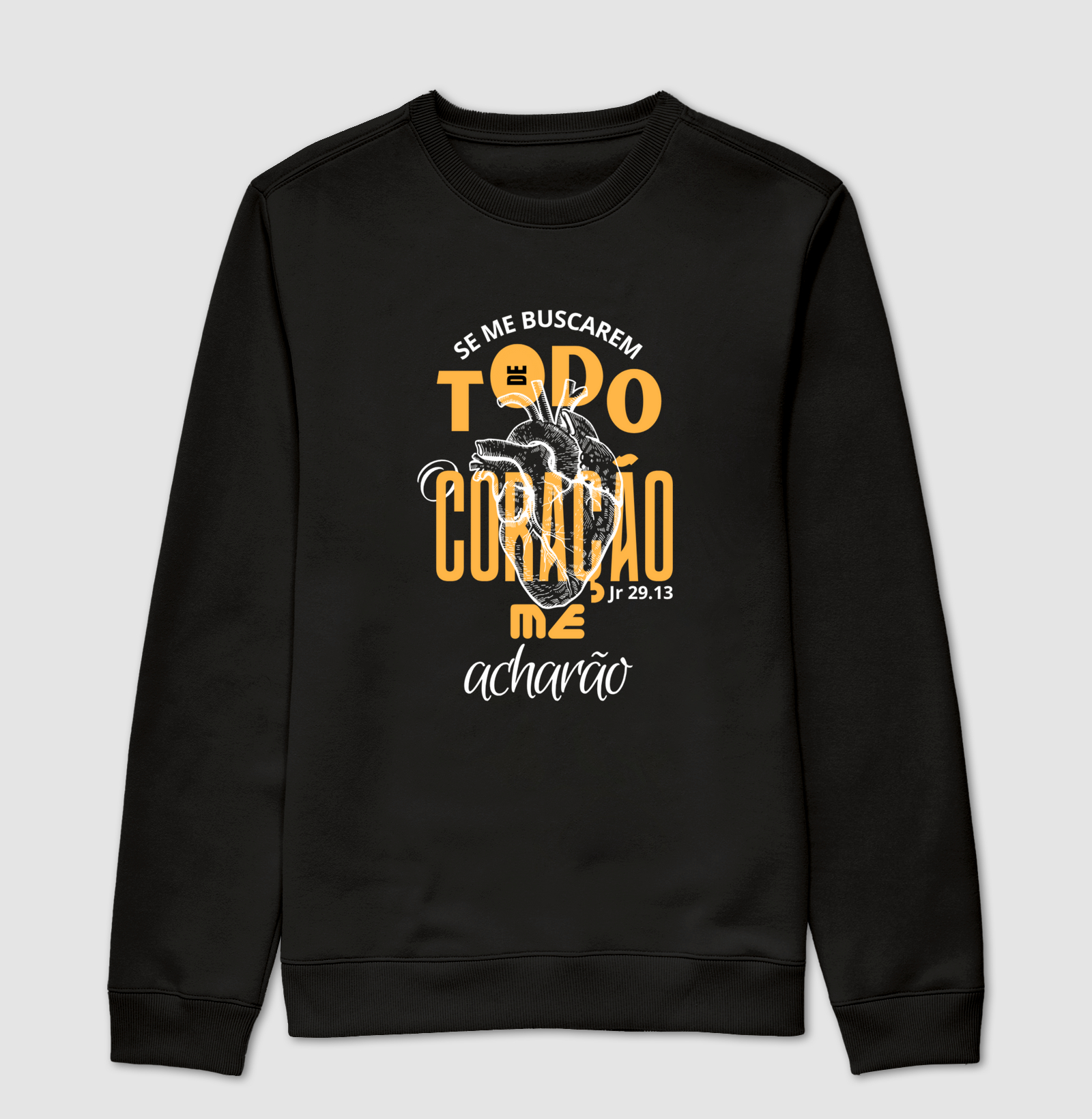 Se me buscarem de todo o coração