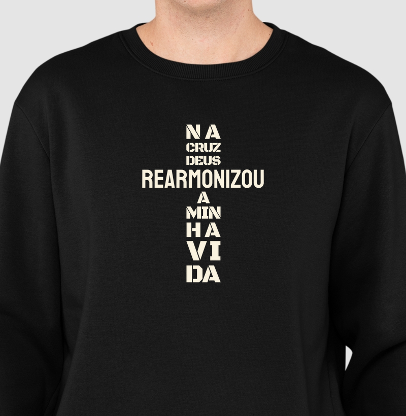 Camisa "Na cruz Deus rearmonizou a minha vida"