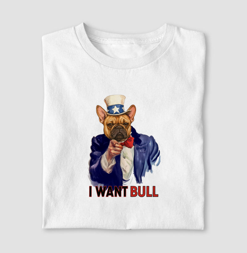 I WANT BULL