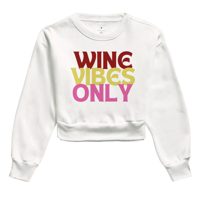 Wine Vibes Only